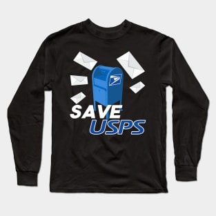 Save the Usps Long Sleeve T-Shirt